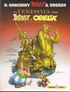 The birthday of Asterix & Obelix - The Golden Book